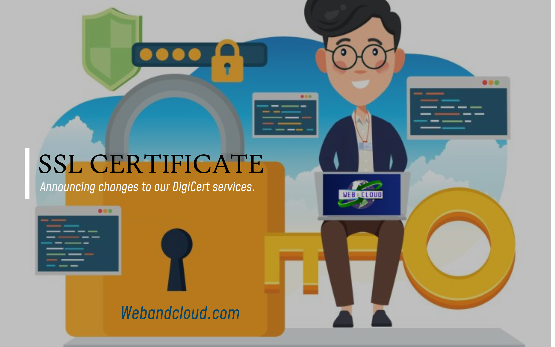 Web and Cloud will stop the support of 4, 5, and 6 years plans of DigiCert SSL Certificate for TLS and Verified Mark Certificates